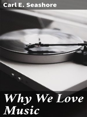 cover image of Why We Love Music
